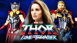 Thor Love and Thunder Jane Foster Reveals